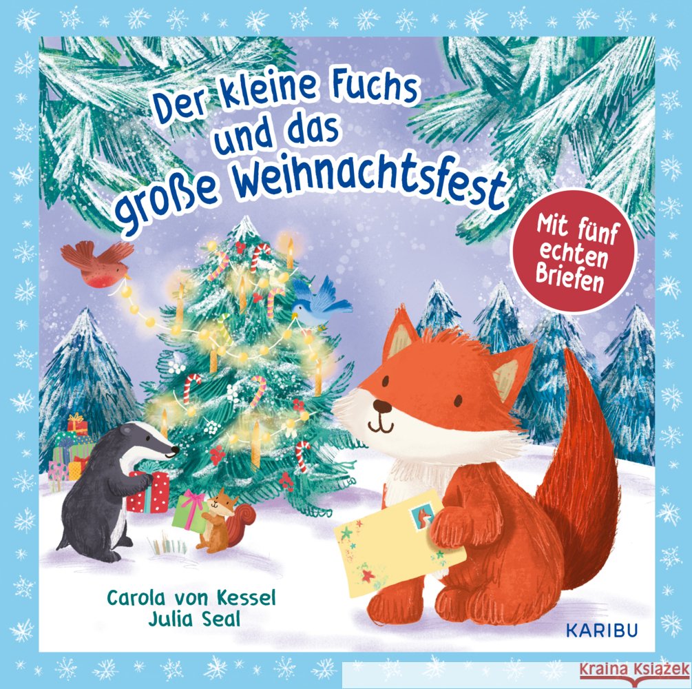 Der kleine Fuchs und das große Weihnachtsfest - mit fünf echten Briefen Kessel, Carola von 9783961293483 Karibu - książka