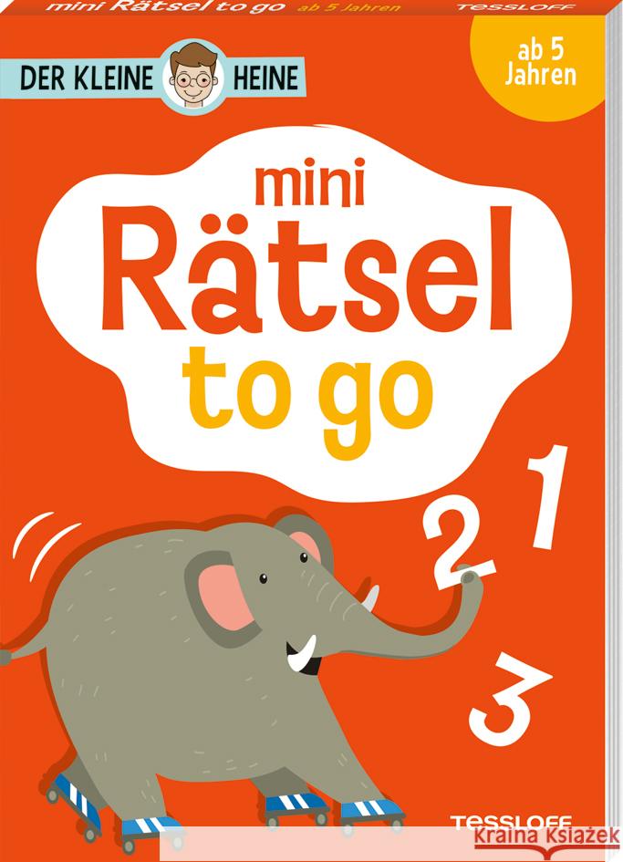 Der kleine Heine. Mini Rätsel to go. Ab 5 Jahren Heine, Stefan 9783788647636 Tessloff Verlag Ragnar Tessloff GmbH & Co. KG - książka