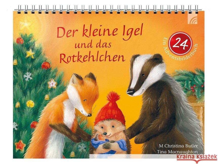 Der kleine Igel und das Rotkehlchen Butler, M. Christina 9783765569906 Brunnen-Verlag, Gießen - książka