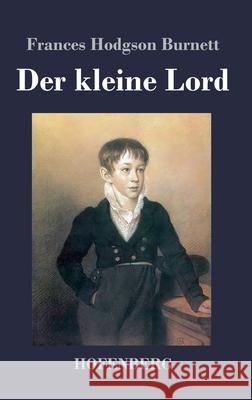 Der kleine Lord Frances Hodgson Burnett 9783843088688 Hofenberg - książka
