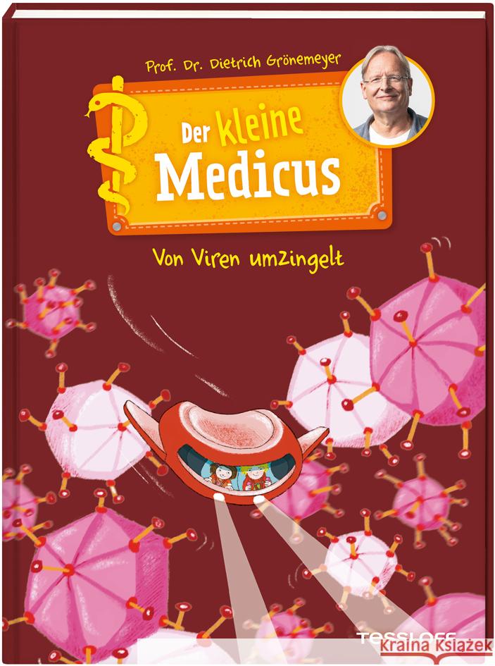 Der kleine Medicus. Band 3. Von Viren umzingelt Grönemeyer, Dietrich 9783788644130 Tessloff - książka