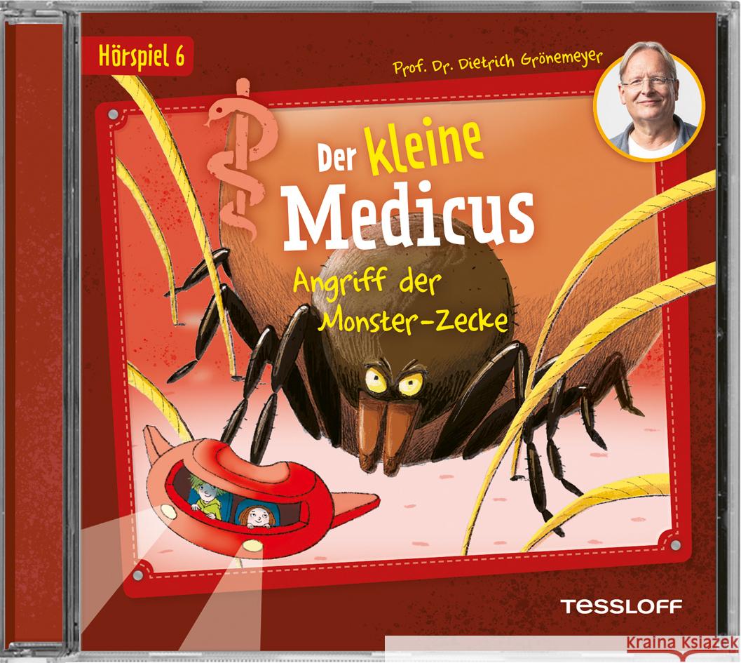 Der kleine Medicus. Hörspiel 6: Angriff der Monster-Zecke, Audio-CD Grönemeyer, Dietrich 9783788643164 Tessloff Verlag Ragnar Tessloff GmbH & Co. KG - książka