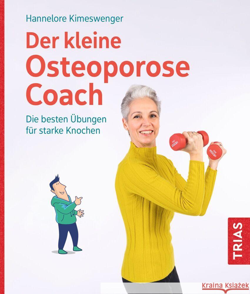 Der kleine Osteoporose-Coach Kimeswenger, Hannelore 9783432118246 Trias - książka