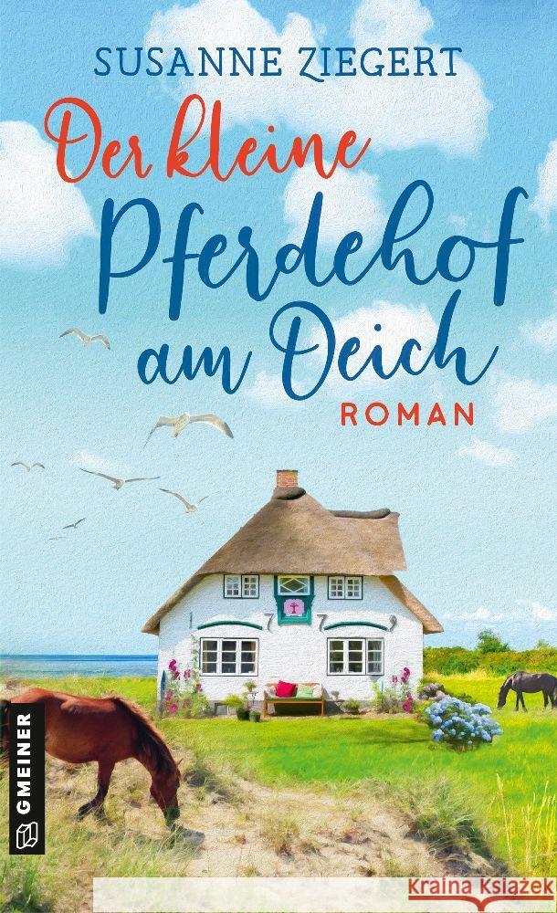 Der kleine Pferdehof am Deich Ziegert, Susanne 9783839205730 Gmeiner-Verlag - książka