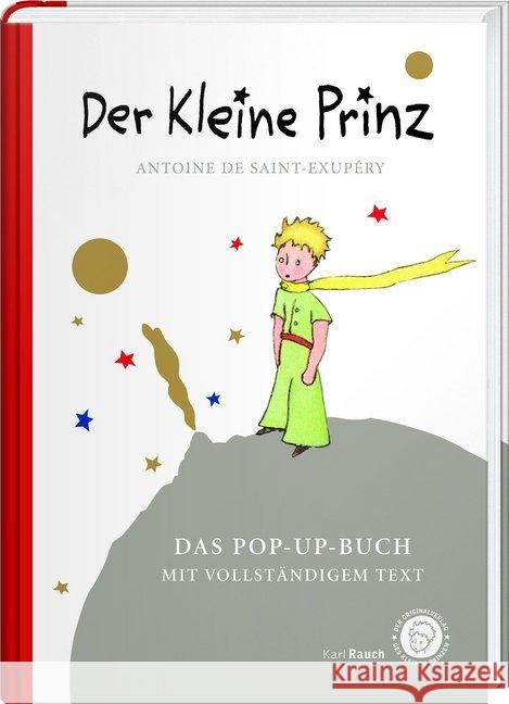 Der Kleine Prinz : Das Pop-Up-Buch. Vollständige Ausgabe in klassischer Übersetzung Saint-Exupéry, Antoine de 9783792001073 Karl Rauch - książka