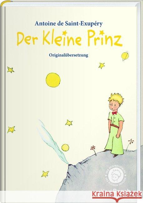 Der Kleine Prinz : Mit den originalen Illustrationen des Autors. Ungekürzte Ausgabe Saint-Exupéry, Antoine de 9783792000243 Karl Rauch - książka