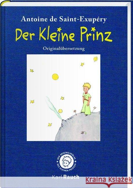 Der Kleine Prinz : Originalübersetzung Saint-Exupéry, Antoine de 9783792000397 Karl Rauch - książka