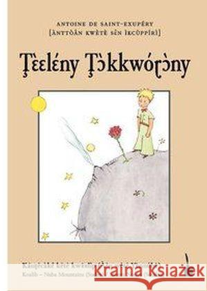 Der Kleine Prinz, Ausgabe in Koalib : Le Petit Prince - Koalib Saint-Exupéry, Antoine de 9783946190080 Edition Tintenfaß - książka