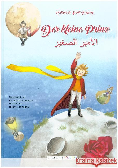 Der kleine Prinz, deutsch-arabisch Saint-Exupéry, Antoine de 9783861217213 Schulbuchverlag Anadolu - książka