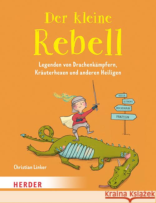 Der kleine Rebell Linker, Christian 9783451715754 Herder, Freiburg - książka