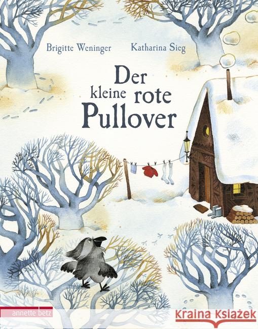 Der kleine rote Pullover : Bilderbuch Weninger, Brigitte 9783219117400 Betz, Wien - książka