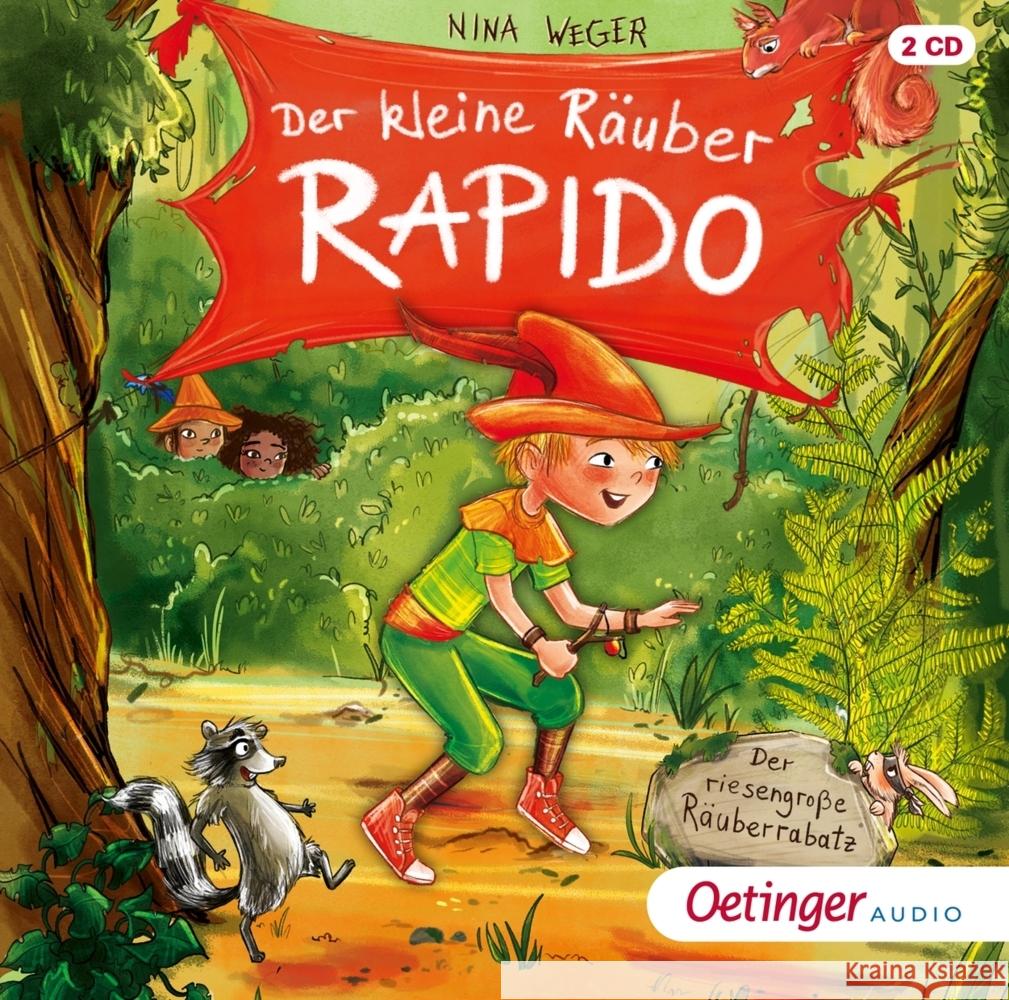 Der kleine Räuber Rapido - Der riesengroße Räuberrabatz, 2 Audio-CD Weger, Nina Rosa 9783837311686 Oetinger Media - książka