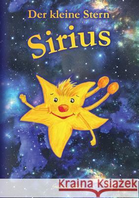 Der kleine Stern Sirius Gabriele Littwin 9783748109891 Books on Demand - książka