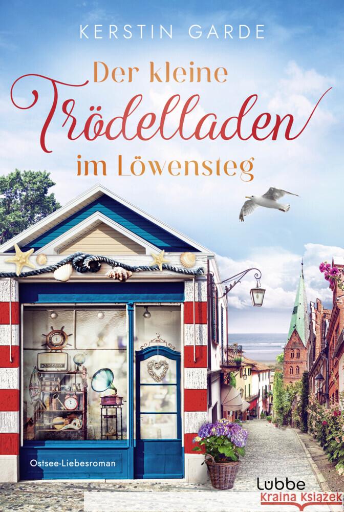 Der kleine Trödelladen im Löwensteg Garde, Kerstin 9783404192571 Bastei Lübbe - książka