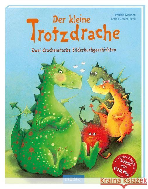 Der kleine Trotzdrache : Zwei drachenstarke Bilderbuchgeschichten Mennen, Patricia 9783845829838 ars edition - książka