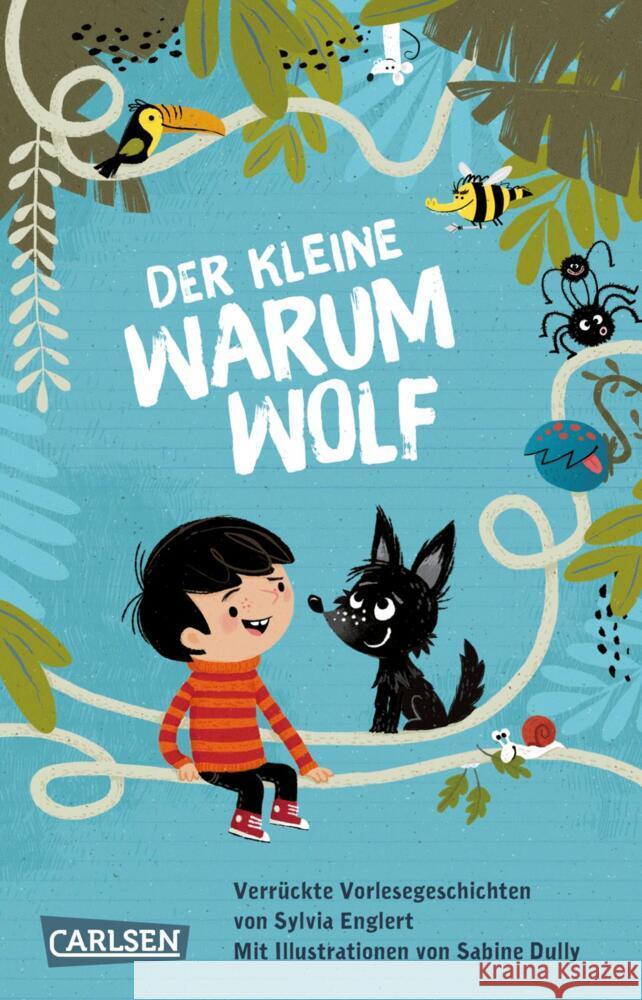 Der kleine Warumwolf Englert, Sylvia 9783551322401 Carlsen - książka
