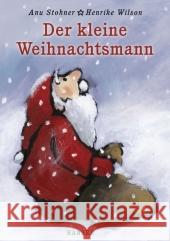 Der kleine Weihnachtsmann, Miniausgabe Stohner, Anu Wilson, Henrike  9783446209503 Hanser - książka