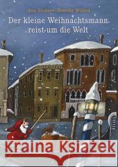 Der kleine Weihnachtsmann reist um die Welt Stohner, Anu Wilson, Henrike  9783446207851 Hanser - książka