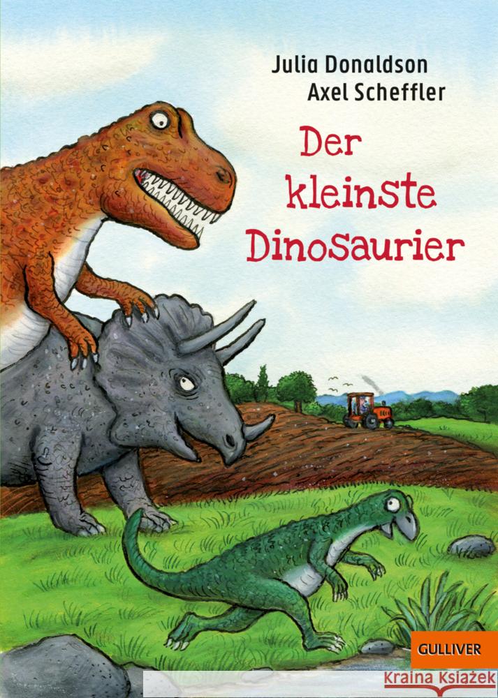 Der kleinste Dinosaurier Donaldson, Julia, Schaffler, Axel 9783407812964 Gulliver von Beltz & Gelberg - książka