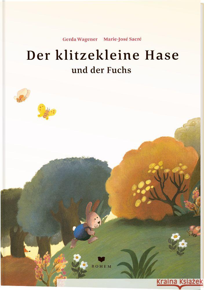 Der klitzekleine Hase und der Fuchs Wagener, Gerda 9783855816026 Bohem Press - książka