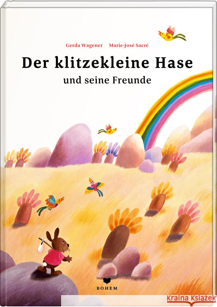 Der klitzekleine Hase und seine Freunde: Eine Ostergeschichte Wagener, Gerda Sacré, Marie-José  9783855812073 Bohem Press - książka