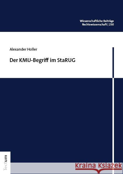 Der KMU-Begriff im StaRUG Holler, Alexander 9783689000400 Tectum-Verlag - książka