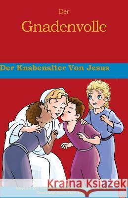 Der Knabenalter von Jesus Books, Lamb 9781981279869 Createspace Independent Publishing Platform - książka