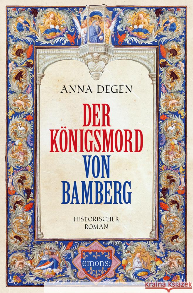 Der Königsmord von Bamberg Degen, Anna 9783740820534 Emons Verlag - książka