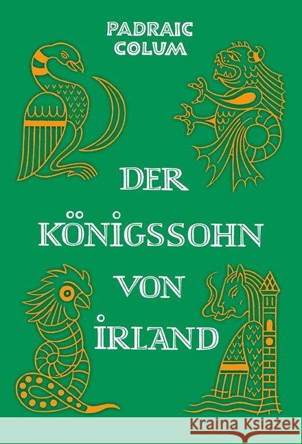 Der Königssohn von Irland Colum, Padraic 9783772527630 Freies Geistesleben - książka