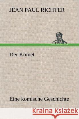 Der Komet Jean Paul 9783847258698 TREDITION CLASSICS - książka