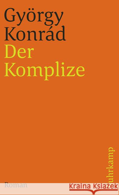 Der Komplize Konrad, György 9783518377208 Suhrkamp - książka