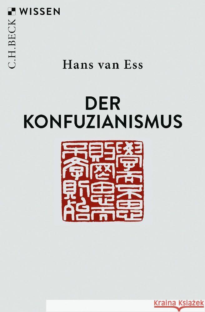 Der Konfuzianismus Ess, Hans van 9783406789618 Beck - książka