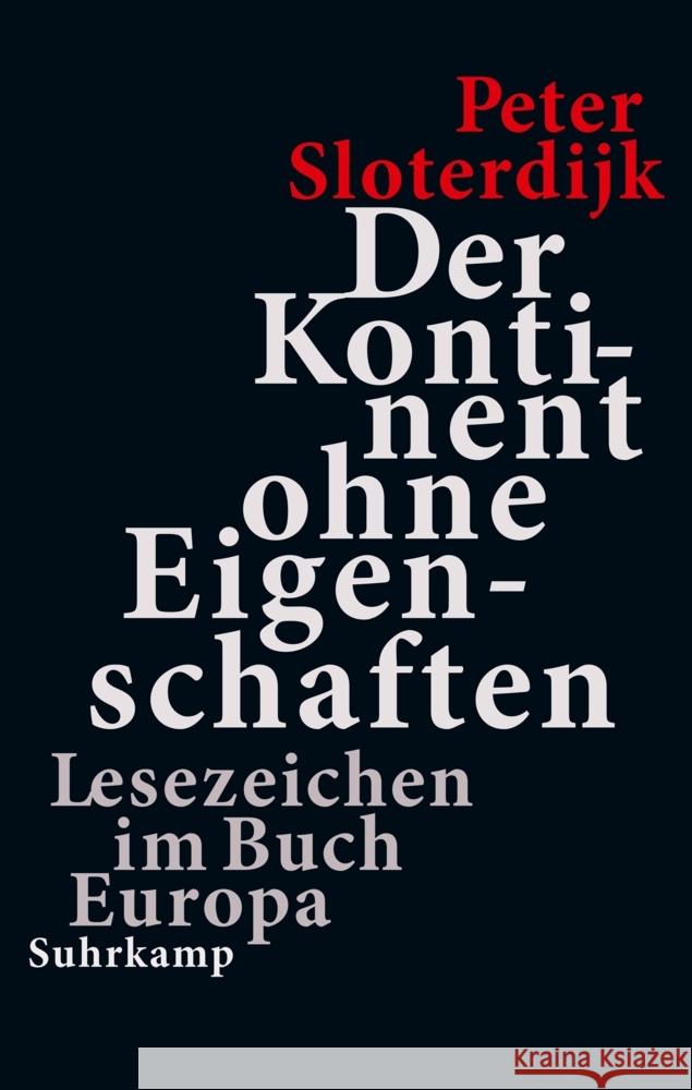 Der Kontinent ohne Eigenschaften Sloterdijk, Peter 9783518432143 Suhrkamp - książka