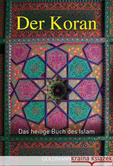 Der Koran : Das heilige Buch des Islam    9783442218462 Goldmann - książka
