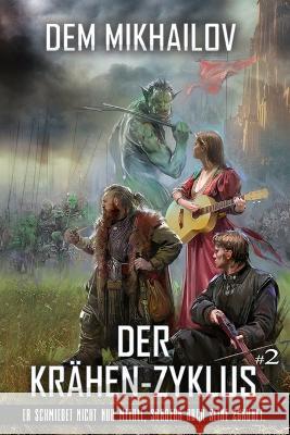 Der Krahen-Zyklus (Buch 2): LitRPG-Serie Dem Mikhailov   9788076930476 Magic Dome Books in Zusammenarbeit Mit 1c-Pub - książka