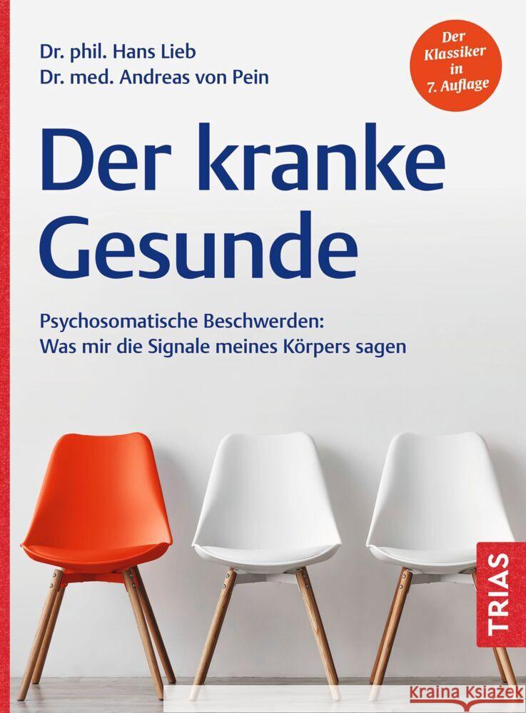 Der kranke Gesunde Lieb, Hans, von Pein, Andreas 9783432118550 Trias - książka