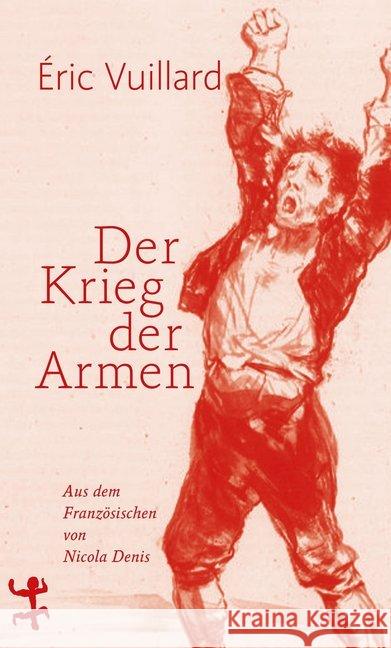 Der Krieg der Armen Vuillard, Éric 9783957578372 Matthes & Seitz Berlin - książka