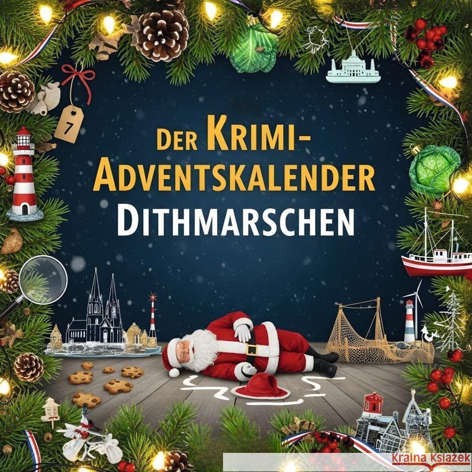 Der Krimi-Adventskalender Dithmarschen Fuchs, Julia 9783695306039 FlipFlop - książka