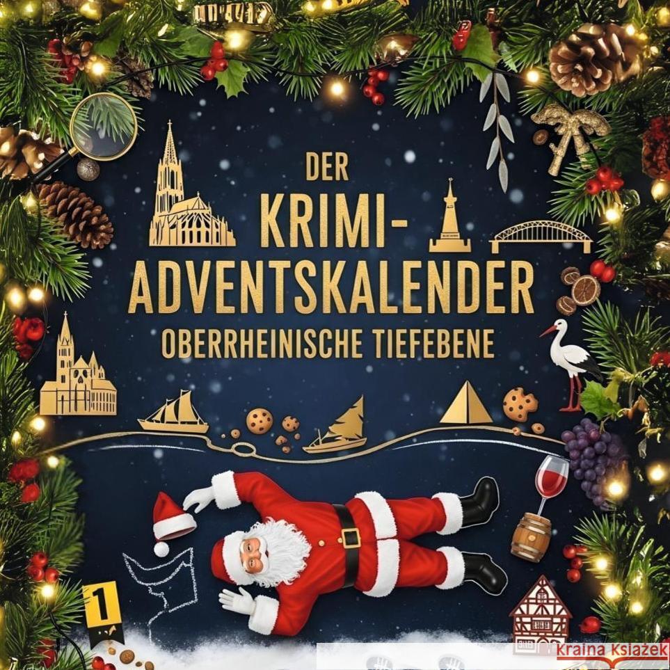Der Krimi-Adventskalender Oberrheinische Tiefebene Scholz, Theo 9783695306145 FlipFlop - książka