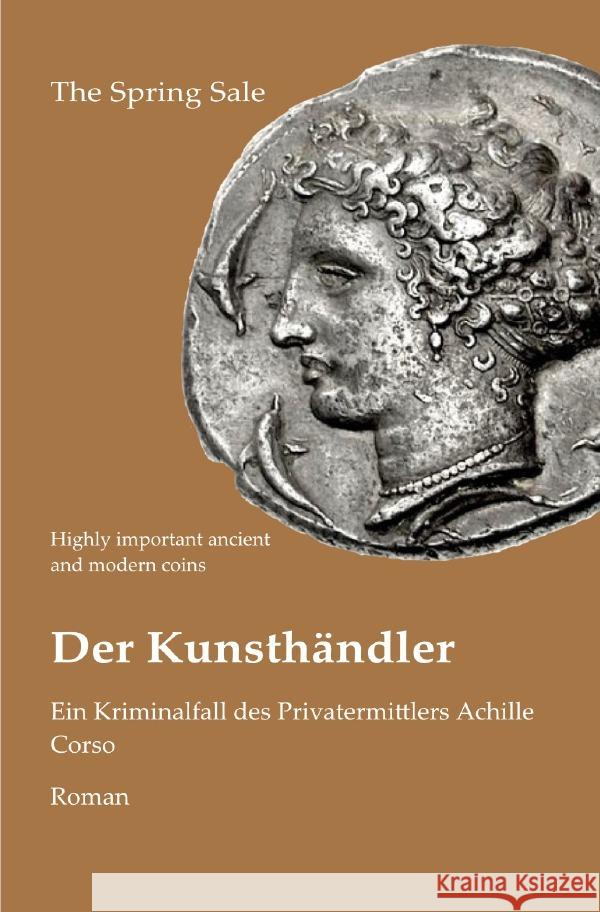 Der Kunsthändler Dyle, Alexander P., O'Brien, Eireen M. 9783565093557 epubli - książka