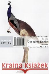 Der kurze Schlaf : Roman Lethem, Jonathan 9783608500608 Tropen bei Klett-Cotta - książka