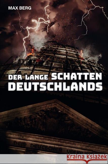 Der lange Schatten Deutschlands Berg, Max 9783748522270 epubli - książka