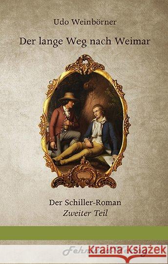 Der lange Weg nach Weimar Udo, Weinbörner 9783947220526 Fehnland Verlag - książka