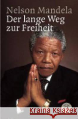 Der Lange Weg Zur Freiheit Nelson Mandela 9783596138043 Fischer Taschenbuch Verlag GmbH - książka