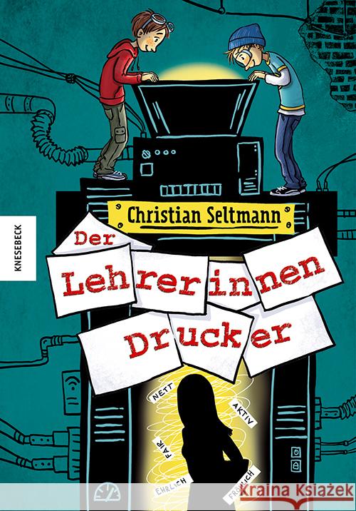 Der Lehrerinnendrucker Seltmann, Christian 9783957288806 Knesebeck - książka
