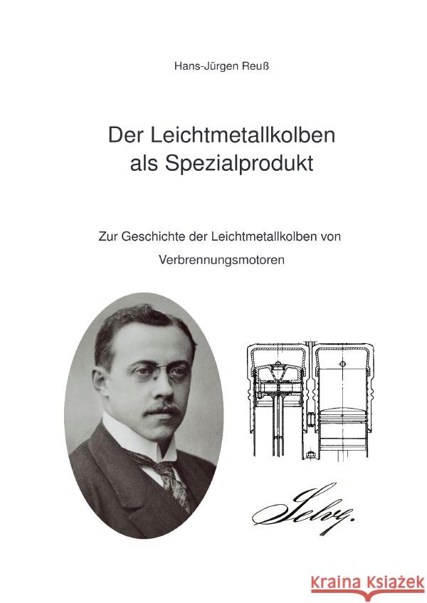 Der Leichtmetallkolben als Spezialprodukt Reuß, Hans-Jürgen 9783752980141 epubli - książka