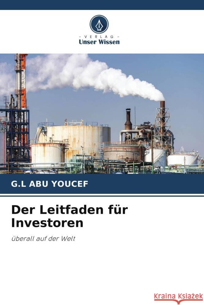 Der Leitfaden für Investoren Abu Youcef, G.L 9786208206840 Verlag Unser Wissen - książka