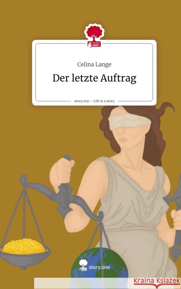 Der letzte Auftrag. Life is a Story - story.one Lange, Celina 9783711599407 story.one publishing - książka