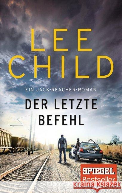 Der letzte Befehl : Ein Jack-Reacher-Roman Child, Lee 9783734106071 Blanvalet - książka