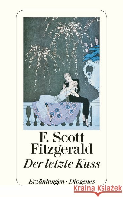 Der letzte Kuss : Erzählungen Fitzgerald, F. Scott 9783257241846 Diogenes - książka